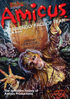 Amicus, the Friendly Face of Fear -Edited by Allan Bryce
