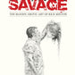 Stunningly Savage The Bloody Erotic Art of Rick Melton
